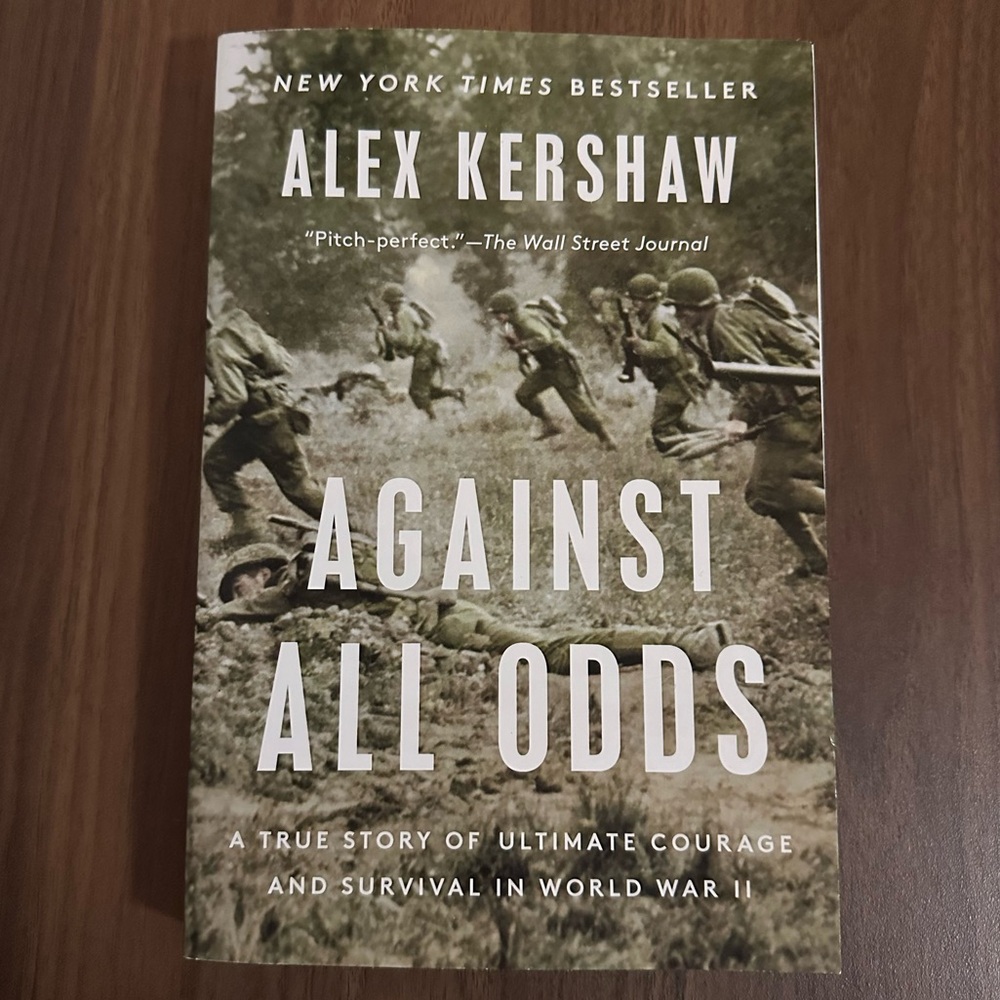 Book - “Against All Odds” - Alex Kershaw